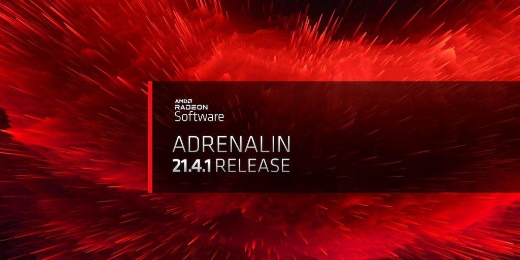 AMD tung driver Radeon Software Adrenalin 21.4.1 nhiều cải tiến cho Game thủ