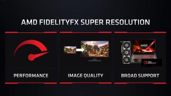AMD FidelityFX Super Resolution – Tin vui cho game thủ toàn thế giới