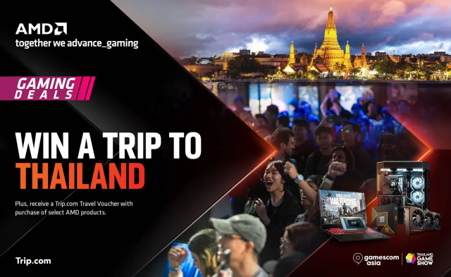 Nạp năng lượng cùng AMD và có cơ hội trúng chuyến đi du lịch trọn gói dành cho game thủ!